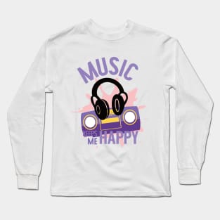 Music keeps me happy Long Sleeve T-Shirt